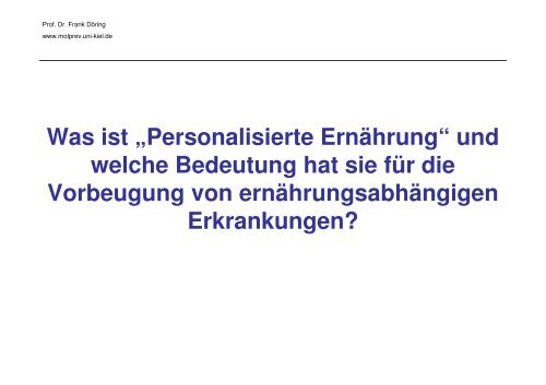 Die Bedeutung der Gene für Ernährung und Gesundheit