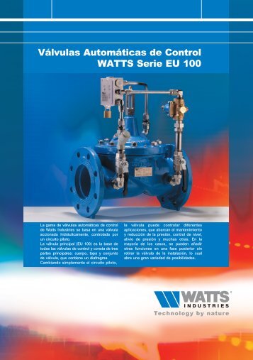 lvulas Autom ticas de Control WATTS Serie EU 100 - Watts Industries
