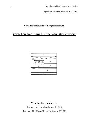 Vorgehen traditionell, imperativ, strukturiert