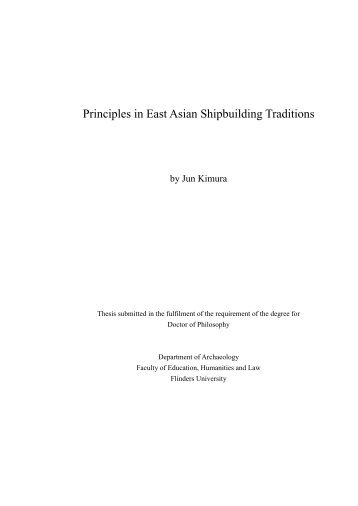 Principles in East Asian Shipbuilding Traditions - Theses - Flinders ...