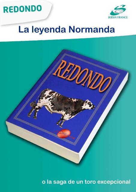 Redondo, la leyenda normanda - Sersia France