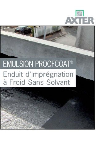 EMULSION PROOFCOATÂ® - Axter