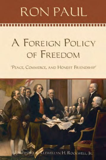 A Foreign Policy of Freedom - Ludwig von Mises Institute