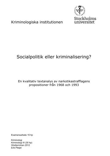 Socialpolitik eller kriminalisering? - Kriminologiska institutionen ...