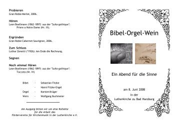Bibel-Orgel-Wein 2008 Programm - Luthergemeinde Bad Harzburg