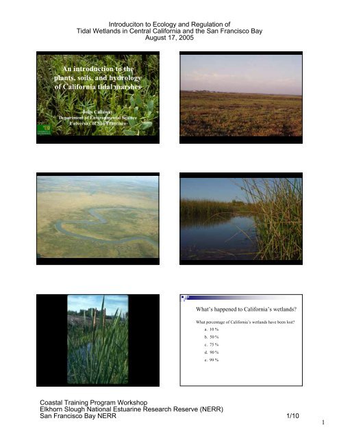 Presentation: An introduciton to the plants, soils, and hydrology of ...