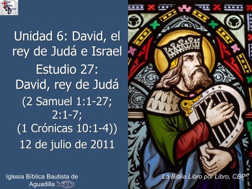2da Samuel Iglesia Biblica Bautista De Aguadilla Puerto Rico