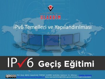 IPv6 Temelleri ve YapÄ±landÄ±rmasÄ± - Ulakbim