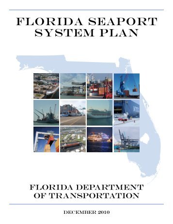 Florida Seaport System Plan - SeaCIP