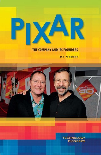 PIXAR: The Company and Its Founders - Sharyland ISD
