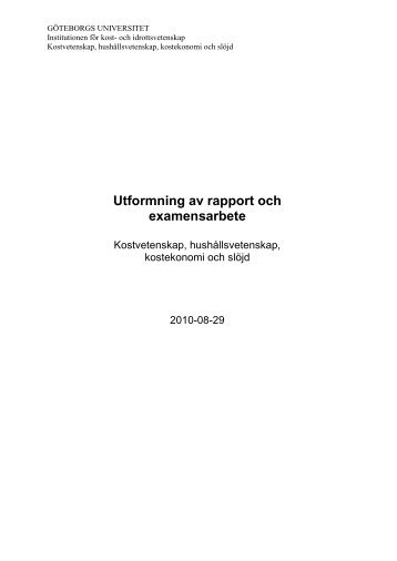 Utformning av rapport och examensarbete 2010-08-29.pdf