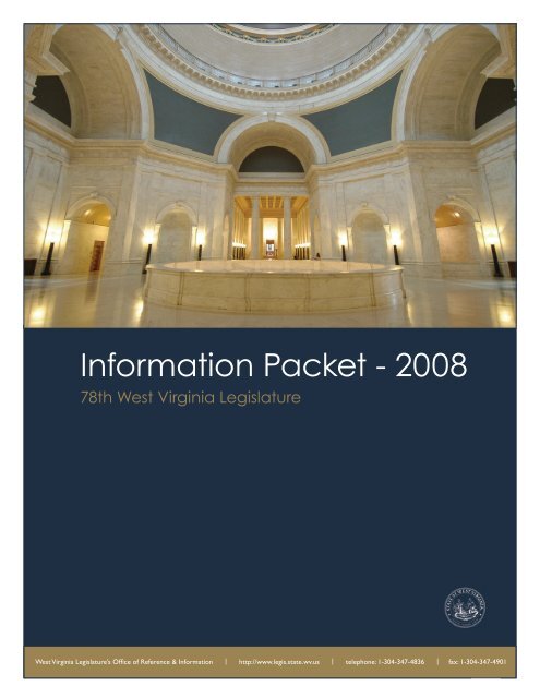 Information Packet - 2008 - West Virginia Legislature