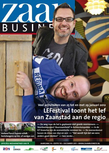 LEFestival toont het lef van Zaanstad aan de regio - Zaanbusiness