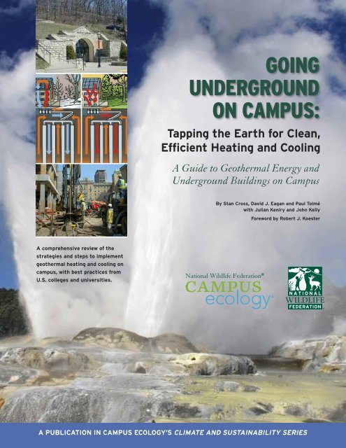 GOING UNDERGROUND ON CAMPUS: - National Wildlife Federation