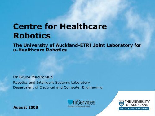 Centre for Healthcare Robotics - The University of Auckland