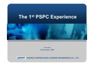 The 1st PSPC Experience