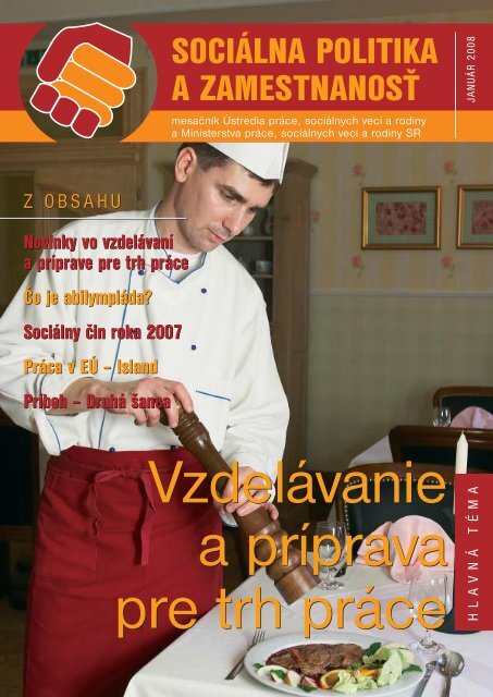 Január 2008 - Ústredie práce, sociálnych vecí a rodiny