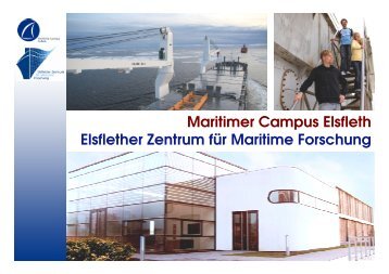 Maritimer Campus Elsfleth Elsflether Zentrum fÃ¼r Maritime Forschung