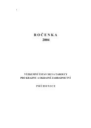 RoÄenka 2004 - vÃºkoz - VÃ½zkumnÃ½ Ãºstav Silva Taroucy pro krajinu a ...