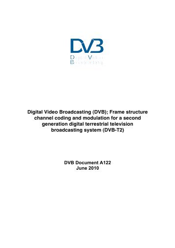 Digital Video Broadcasting (DVB); Frame structure channel ... - Home