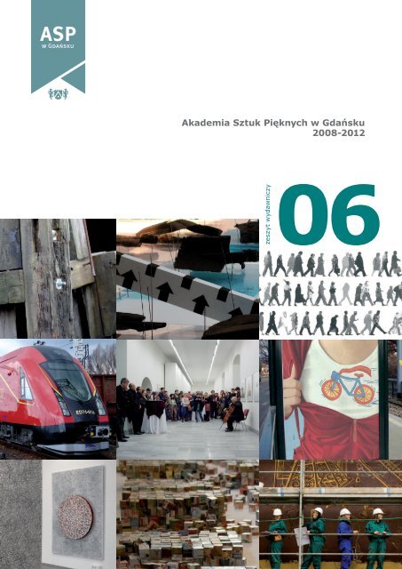 Akademia Sztuk Pięknych w Gdańsku 2008-2012
