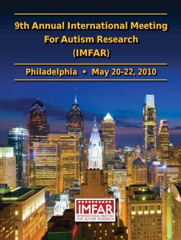 9th Annual International Meeting For Autism Research ... - Confex