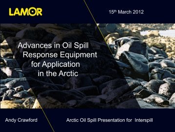 Advances in Oil Spill Response Equipment for Application in the Arctic