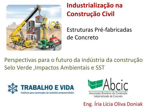 PrÃ©-fabricaÃ§Ã£o em concreto - Trabalho e Vida