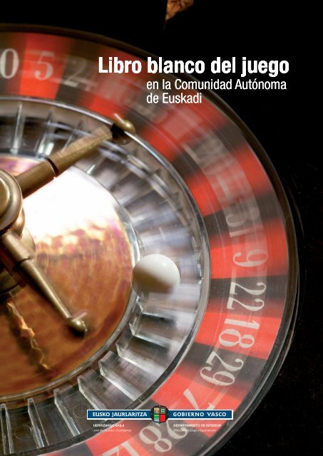 Libro blanco del juego en la Comunidad AutÃ³noma de Euskadi