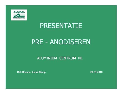 PRESENTATIE ALUMINIUM CENTER NL 29 09 2010 (2) (3) (4)(5