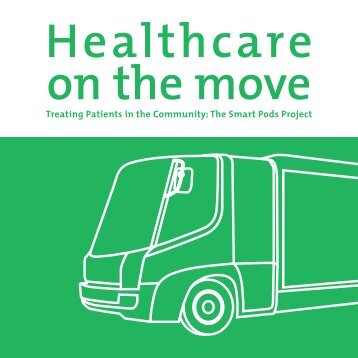 Healthcare on the Move - Helen Hamlyn Centre - Royal College of Art