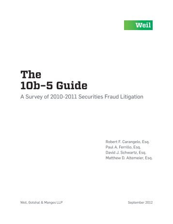 The 10b-5 Guide - Weil, Gotshal & Manges
