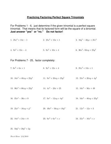 Practicing Factoring Perfect Square Trinomials - Faculty