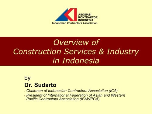 Overview Of Construction Service & Industry in Indonesia