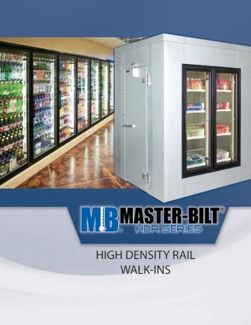 HIGH DENSITY RAIL WALK-INS - Master-Bilt