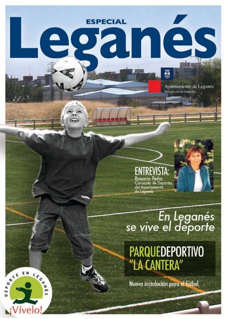 Revista fÃºtbol especial Leganes - Ayuntamiento de LeganÃ©s