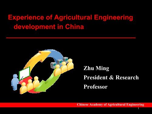 Experience of Agricultural Engineering development in China - CSAM