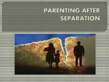 Parenting After Separation