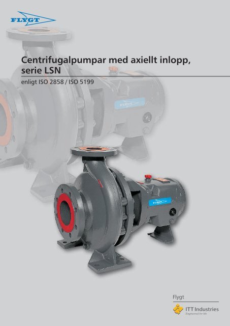 Centrifugalpumpar med axiellt inlopp, serie LSN - Water Solutions