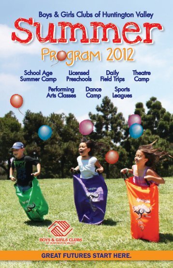 Summer 2012 Program Book (PDF) - Boys and Girls Clubs of ...