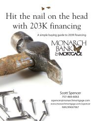 Hit the nail on the head with 203K financing - Monarch Bank