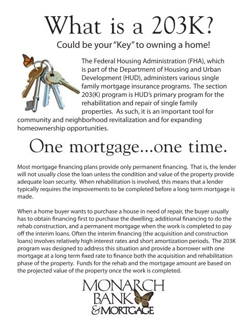 Hit the nail on the head with 203K financing - Monarch Bank