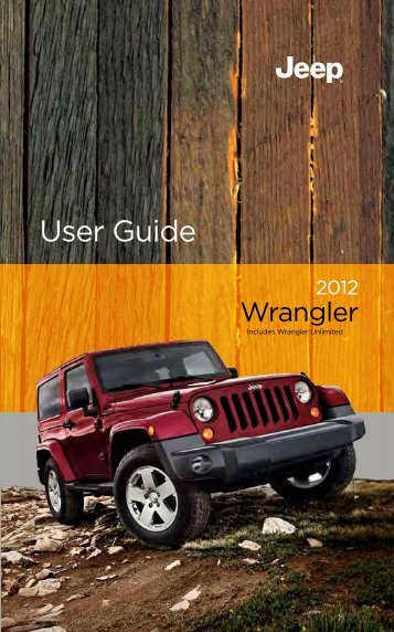 2012 Jeep Wrangler User's Guide - AMERICAN AUTO CLUB
