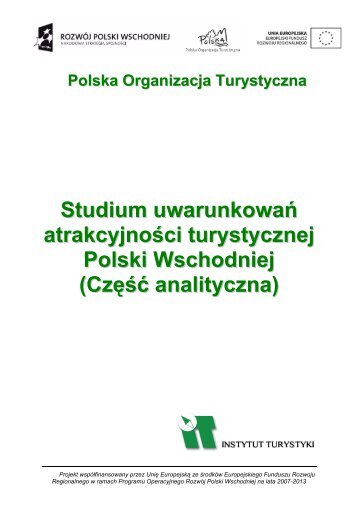 Studium Uwarunkowań Atrakcyjności Turystycznej Polski Wschodniej