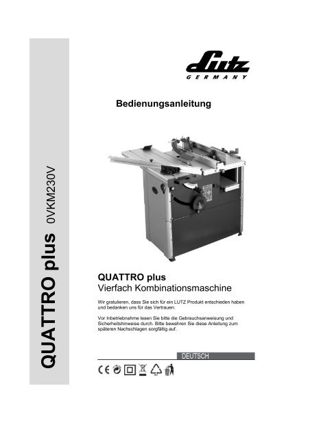 Bedienungsanleitung Q U A T T R O p lu s - LUTZ MASCHINEN