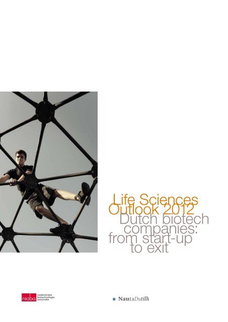 Life Sciences Outlook 2012 Dutch biotech companies ... - NautaDutilh