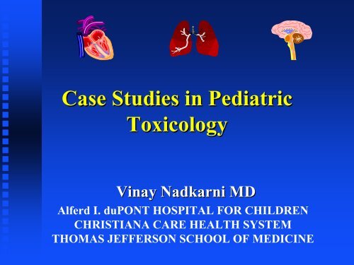 Case Studies In Pediatric Toxicology Nemours Case Studies In Pediatric Toxicology Nemours