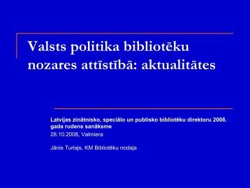 janis_turlajs_v ... attistiba_aktualitates.pdf - Academia