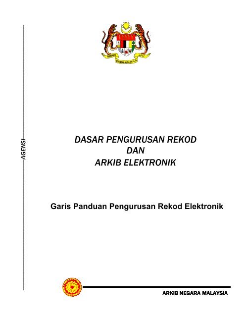 Garis Panduan Pengurusan Rekod Elektronik