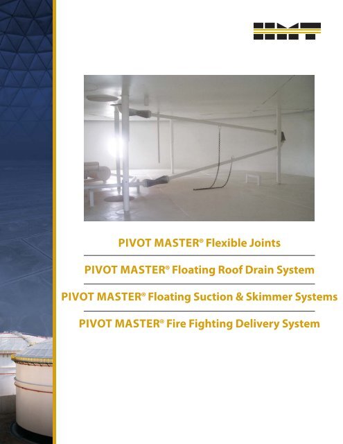 PIVOT MASTER Â® Floating Roof Drain System Brochure - HMT